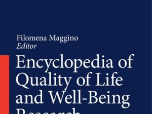 encyclopedia of quality of life and well being research