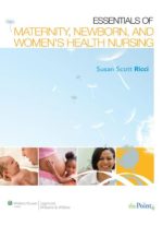 essentials of maternity, newborn, and women’s health nursing (2nd edition)