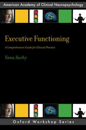 executive functioning: a comprehensive guide for clinical practice