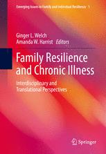 family resilience and chronic illness: interdisciplinary and translational perspectives
