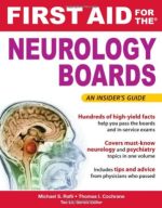 first aid for the neurology boards (first aid specialty boards)