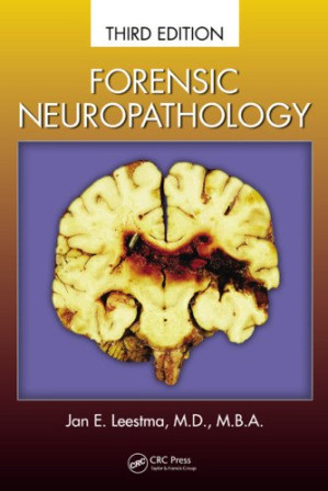 forensic neuropathology (3rd edition)