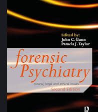 forensic psychiatry: clinical, legal and ethical issues, 2nd edition (2014 release)