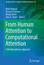 from human attention to computational attention: a multidisciplinary approach
