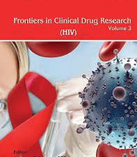 frontiers in clinical drug research – hiv: volume 3