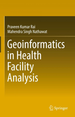 geoinformatics in health facility analysis