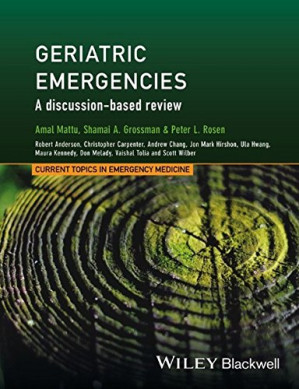 geriatric emergencies: a discussion based review
