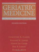 geriatric medicine: an evidence based approach (cassel) – 4th edition