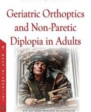 geriatric orthoptics and non paretic diplopia in adults