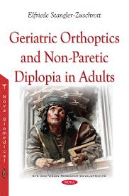 geriatric orthoptics and non paretic diplopia in adults
