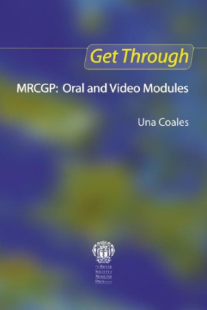 get through mrcgp: oral and video modules