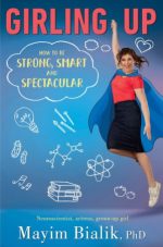 girling up: how to be strong, smart and spectacular