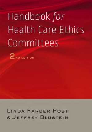 handbook for health care ethics committees, 2 edition