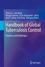 handbook of global tuberculosis control: practices and challenges