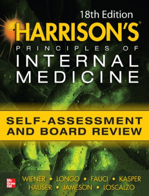harrisons principles of internal medicine self assessment and board review 18th edition – 2012
