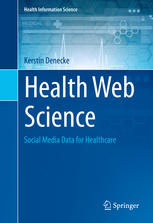 health web science: social media data for healthcare