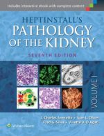 heptinstall’s pathology of the kidney (2 volume set) – 7th edition (2014)