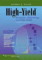 high yield biostatistics, epidemiology, and public health (4th edition)