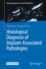 histological diagnosis of implant associated pathologies