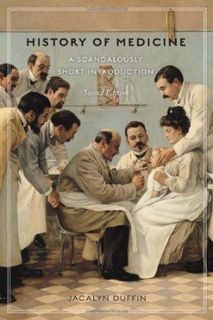 history of medicine, 2nd edition: a scandalously short introduction
