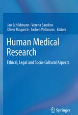 human medical research: ethical, legal and socio cultural aspects