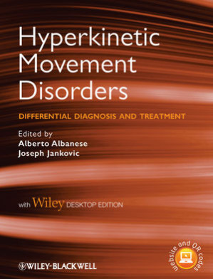 hyperkinetic movement disorders: differential diagnosis and treatment
