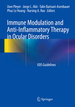 immune modulation and anti inflammatory therapy in ocular disorders: iois guidelines