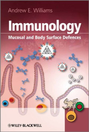 immunology: mucosal and body surface defences