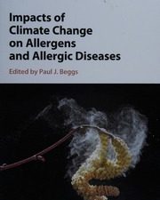 impacts of climate change on allergens and allergic diseases