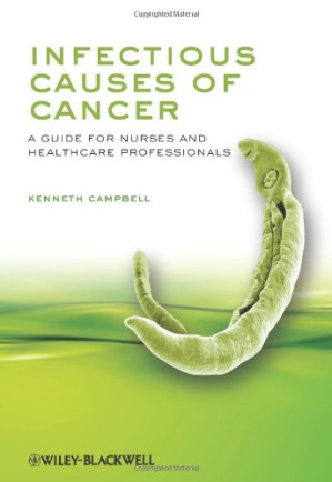 infectious causes of cancer: a guide for nurses and healthcare professionals