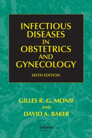 infectious diseases in obstetrics and gynecology (6th edition)
