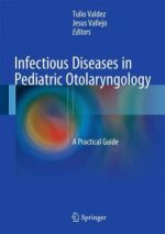 infectious diseases in pediatric otolaryngology