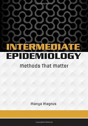 intermediate epidemiology: methods that matter
