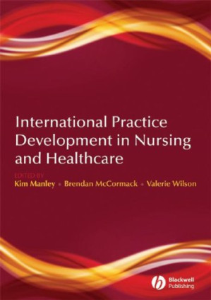 international practice development in nursing and healthcare