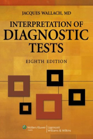 interpretation of diagnostic tests (wallach) 8th edition