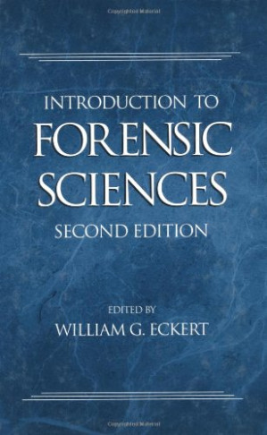 introduction to forensic sciences, 2nd edition (forensic library)