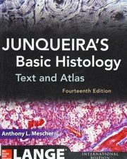 junqueira’s basic histology: text and atlas, fourteenth edition