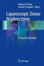 laparoscopic donor nephrectomy: a step by step guide
