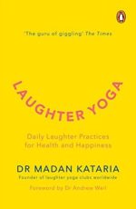 laughter yoga: daily laughter practices for health and happiness