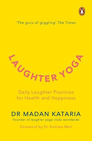 laughter yoga: daily laughter practices for health and happiness