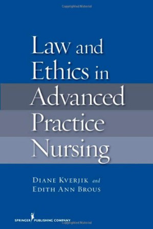 law and ethics in advanced practice nursing