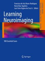 learning neuroimaging: 100 essential cases