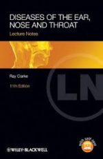 lecture notes: diseases of the ear, nose and throat – 11th edition (december 2013)