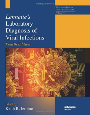 lennette’s laboratory diagnosis of viral infections, fourth edition