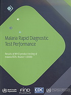 malaria rapid diagnostic test performance: results of who product testing of rdt’s