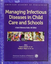 managing infectious diseases in child care and schools, 4th edition: a quick reference guide