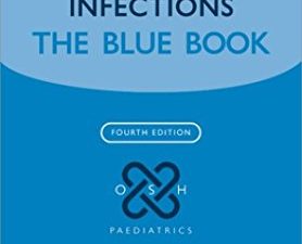 manual of childhood infections: the blue book (oxford specialist handbooks in paediatrics) 4th edition
