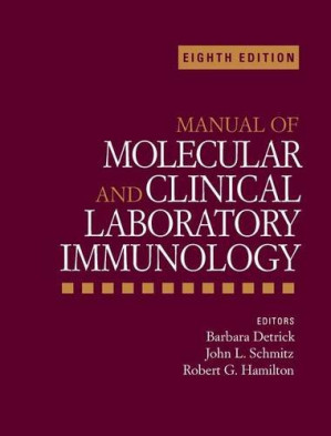 manual of molecular and clinical laboratory immunology, 8th edition
