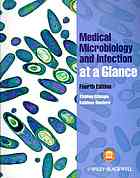 medical microbiology and infection at a glance 4th edition