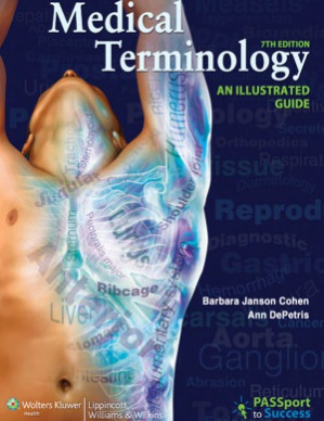 medical terminology: an illustrated guide, 7th edition